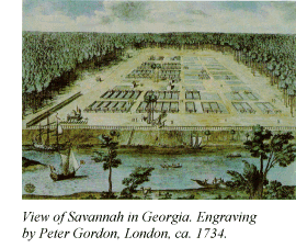 View of Savannah in Georgia. Engraving by Peter Gordon, London, ca. 1734.
