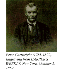 Peter Cartwright (1785-1872). Engraving from HARPER'S WEEKLY, New York, October 2, 1869.