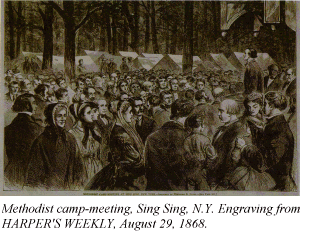 Methodist camp-meeting, Sing Sing, N.Y. Engraving from HARPER'S WEEKLY, August 29, 1868.