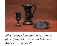 Silver plate Communion set: bread plate, flagon for wine, and chalice. American, ca. 1850.