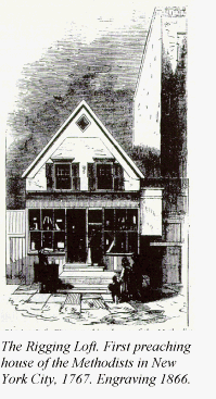 The Rigging Loft. First preaching house of the Methodists in New York City, 1767. Engraving