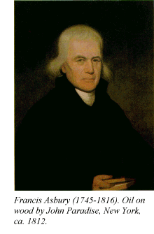 Francis Asbury (1745-1816). Oil on wood by John Paradise, New York, ca. 1812.