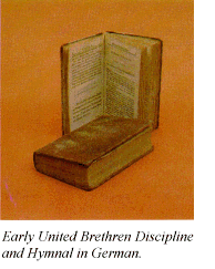 Early United Brethren Discipline and Hymnal in German.