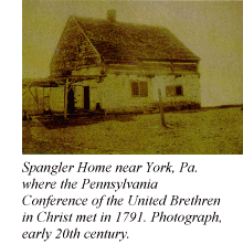 Spangler Home near York, Pa. where the Pennsylvania Conference of the United Brethren in Christ met in 1791. Photograph, early 20th century.