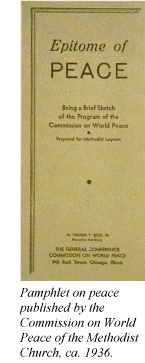 Pamphlet on peace published by the Commission on World Peace of the Methodist Church, ca. 1936.