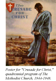 Poster for Crusade for Christ, quadrennial program of The Methodist Church, 1944-1948.